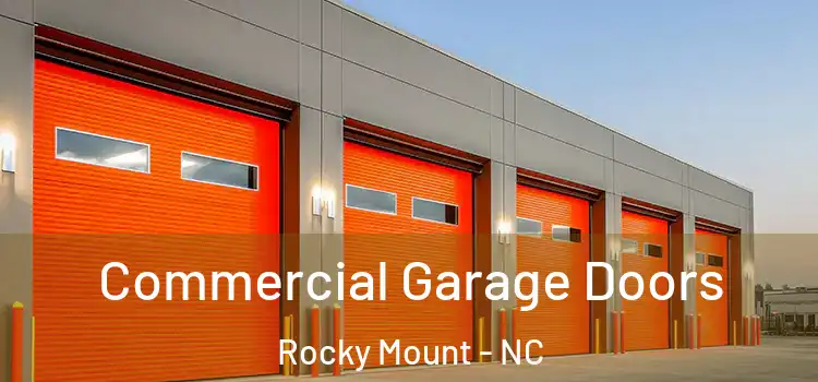  Commercial Garage Doors Rocky Mount - NC