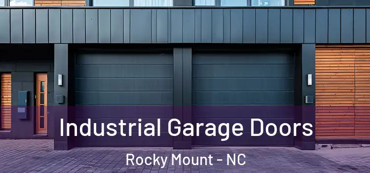 Industrial Garage Doors Rocky Mount - NC