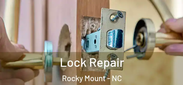  Lock Repair Rocky Mount - NC