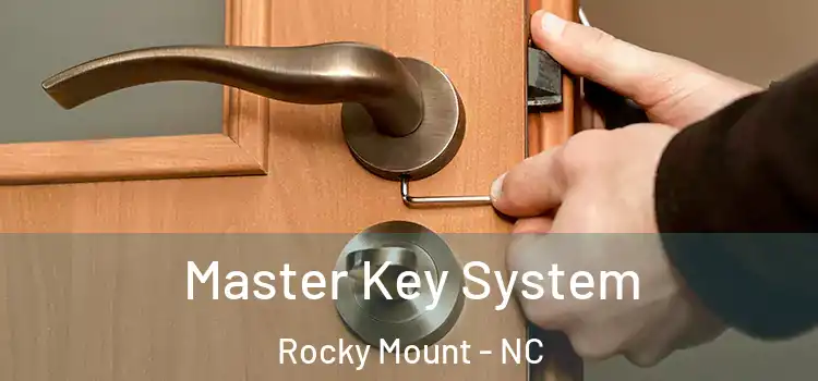 Master Key System Rocky Mount - NC