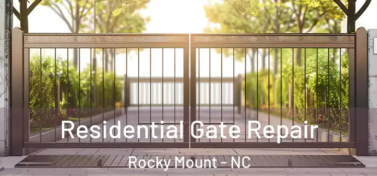  Residential Gate Repair Rocky Mount - NC