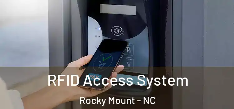 RFID Access System Rocky Mount - NC
